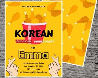 May include: A yellow invitation with a red and white container of fried chicken. The text reads "You are invited to a Korean Fried Chicken Dinner Party for Emma" with contact information below.