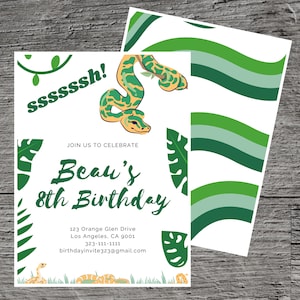 May include: A green and white birthday invitation with a snake illustration and the text "ssssssh!" and "Join us to celebrate Beau's 8th Birthday". The invitation includes the address, phone number, and email address.