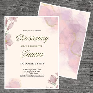 May include: A Christening invitation with a soft pink and gold watercolor design. The invitation includes the text "Christening of our daughter Emma" and event details. Floral accents frame the text.