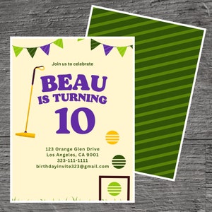 Könnte beinhalten: Eine gelbe und violette Geburtstagseinladung für einen 10. Geburtstag. Die Einladung zeigt einen Cartoon-Krocket-Schläger und -Ball sowie den Text "Join us to celebrate Beau is turning 10".