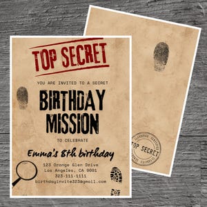 May include: A brown and tan paper invitation with a red and black "Top Secret" stamp. The invitation is for an 8th birthday party and has a fingerprint, magnifying glass, and footprints on it. The text reads "You are invited to a secret birthday mission to celebrate Emma's 8th birthday".