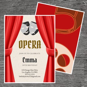 May include: Invitation card with a red curtain design framing the word "OPERA" in gold. The invitation is for Emma's 30th birthday, with event details below. The back of the card has a red and brown design.