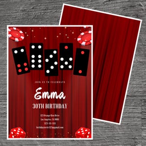 May include: A red and gold casino-themed birthday invitation for Emma's 30th birthday. The invitation features a red curtain background with gold stars and dominoes. The text "JOIN US TO CELEBRATE Emma 30TH BIRTHDAY" is printed in white on the invitation. The invitation also includes the address, phone number, and email address for the event.