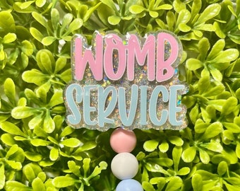 Womb Service Badge Reel|Postpartum Badge Reel|Labor and Delivery Badge Reel|Nurse Badge Reel|Funny Badge Reel|