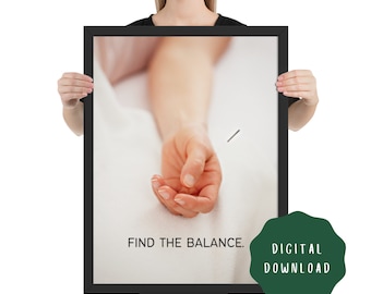 Find the Balance Acupuncture Poster DIGITAL DOWNLOAD Chinese Medicine Needle Holistic Art Decor Wall Hangings TCM