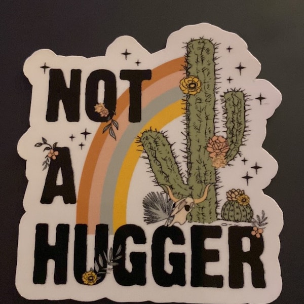 Not a Hugger Cactus Sticker