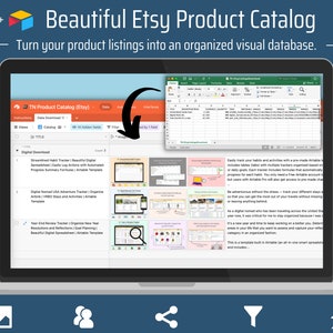 May include: A laptop screen displaying a spreadsheet with the title "TN Product Catalog (Etsy)". The spreadsheet is organized into columns with headings such as "Title", "Catalog", and "Count". The spreadsheet is used to organize and manage Etsy product listings. The image also shows a screenshot of a digital product listing for a "Year-End Review Tracker" spreadsheet template.