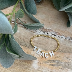 TEACH elastic freshwater beaded brace (gold and silver available) -  | perfect for teachers end of the year gift, or just appreciation gift!