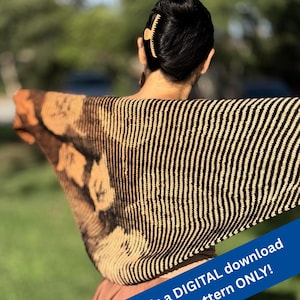 May include: A knitted shawl featuring a two-tone color scheme of black and tan. The design transitions from a striped pattern on one side to a floral motif on the other. A blue diagonal banner across the bottom reads: This is a DIGITAL download of the pattern ONLY!