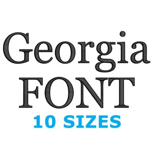 Embroidery Font Georgia 10 Sizes, Georgia Font Embroidery Machine File, Patch files, Embroidery files, digital 10 sizes