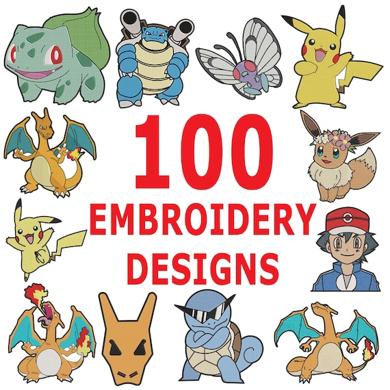 100 POKEMON EMBROIDERY DESIGNS Customize, Best Seller Bundle, Pikachu, Charizard, Eevee, Patch files, Embroidery files, digital