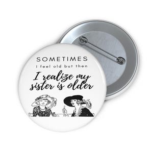 Vintage Vibes Custom Pin Buttons - Retro Feel Button, Nostalgic Pin, Unique Badge, Personalized Brooch, Hipster Accessory