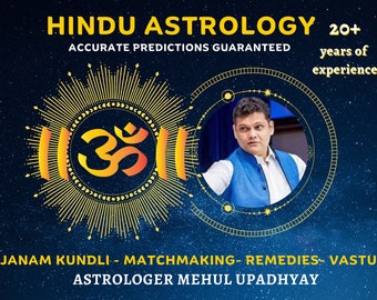 Hindu astrological horoscope, matchmaking, life predictions, janam kundli by Mehul Upadhyay, 20+ years experience, 100% accurate results