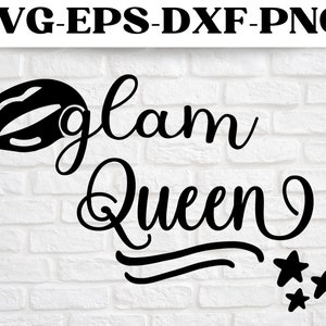 Glam queen makeup bag quotes SVG digital download Cut file, Cricut