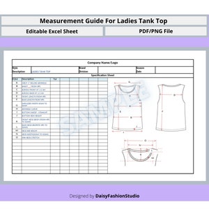 May include: A measurement guide for a tank top with a diagram showing the different measurements needed for a tank top. The measurements are labelled with letters and include chest, waist, across front, across back, front length, back length, shoulder width, armhole curve, bottom sweep, bottom hem height, front neck drop, back neck drop, neck rib height, neck width, and minimum neck stretch.