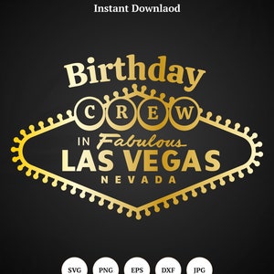 Las Vegas Crew SVG, Tablero de letreros de Las Vegas, Las Vegas SVG, Cumpleaños de Las Vegas, Fabulosa Las Vegas - Descarga instantánea, Descarga digital
