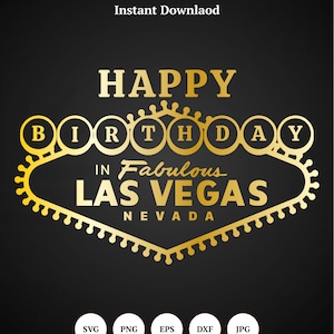 Las Vegas Happy Birthday SVG, Las Vegas, Las Vegas SVG, Las Vegas verjaardag, fantastische Las Vegas - Instant Download, digitale download