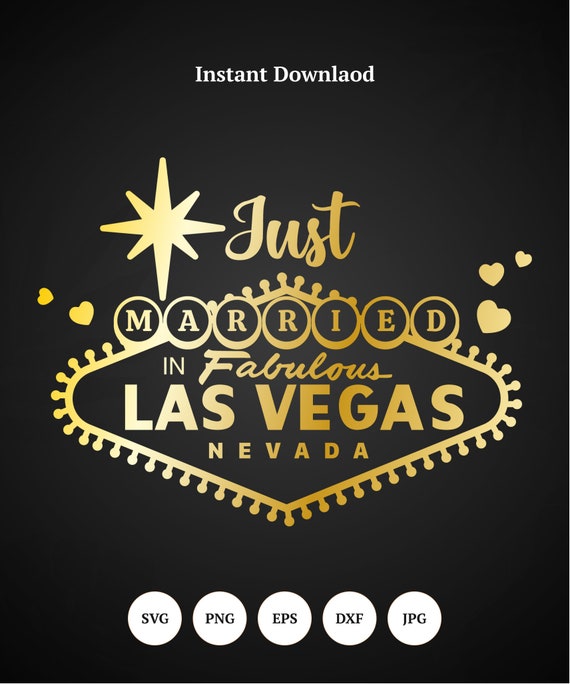 Just Married Las Vegas SVG Just Married SVG Instant Etsy