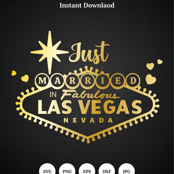 Just Married Las Vegas SVG, Just Married SVG - Instant Download, Digital Download