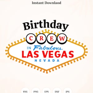 Las Vegas Crew SVG, Tablero de letreros de Las Vegas, Las Vegas SVG, Cumpleaños de Las Vegas, Fabulosa Las Vegas - Descarga instantánea, Descarga digital