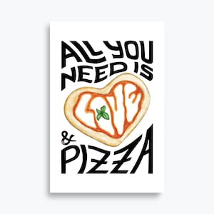 All You Need Is Love & Pizza, Poster Divertente, Pizza Lover, Pizzeria, Stampa Giclée su carta opaca. Illustrazione originale by Eolotti