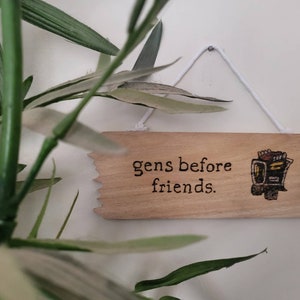 DEAD BY DAYLIGHT - Gens Before Friends small sign - [dbd, funny, generator, repair, pyrography]