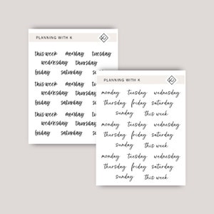 May include: A sheet of planner stickers with the days of the week and the phrase "this week" written in cursive. The stickers are on a white background with a light brown border.