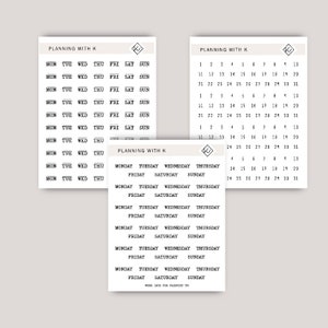 May include: A set of printable planner stickers with days of the week and numbers for a monthly calendar. The stickers are in black and white with a simple design.