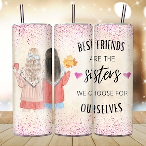 Best Friends Tumbler, Tumbler Wrap,Sublimation Tumbler,Best Friends Png,Skinny Tumbler Wrap,20oz Skinny Tumbler,Tumbler Png,Best Friend Gift
