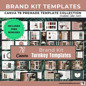 Puede incluir: Colección de 78 plantillas de kit de marca Canva con temática de cabaña de bosque. La imagen incluye diseños para sitios web, redes sociales y materiales impresos. El texto incluye "Brand Kit Templates", "Includes Free Bonuses" y una dirección web.