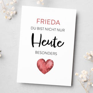 Besondere Karte mit Herz, Du bist nicht nur HEUTE besonders, personalisierte Grußkarte, Geschenk, Liebevoll Postkarte