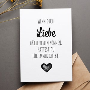 Trauerkarte mit Liebe, Beileidskarte mit Herz zum Abschied nach Krankheit, Anteil nehmen & Mitgefühl zeigen