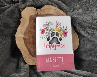 Schutzhülle Impfpass für Hunde und Katzen, EU Heimtierausweis mit Blumen & Pfotenabdruck, Tierpass wird mit Namen personalisiert