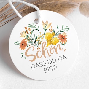 Blumen Gastgeschenk Anhänger, Schön, dass du da bist, Tischdeko zur Taufe, Kommunion, Einschulung, Hochzeit, Geburtstag, 10 STÜCK