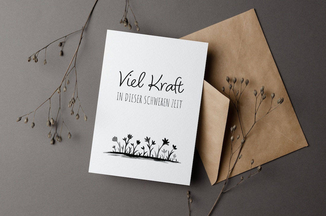 Viel Kraft in Dieser Schwerer Zeit Trauerkarte Beileidskarte Etsy