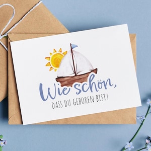 Schiff Karte zur Geburt, Wie schön, dass du geboren bist, Liebevolle Geburtskarte mit Boot in Mint Blau, Geschenk, Baby, Taufe, Glückwunsch