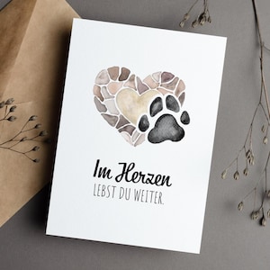 Herz Trauerkarte, Trauer um Hund & Katze, Im Herzen lebst du weiter, Trost schenken, Beileidskarte mit Pfote zum Abschied, FARBAUSWAHL