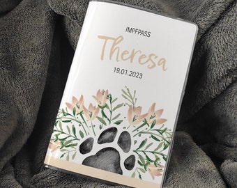 Schutzhülle Impfpass für Hunde und Katzen, EU Heimtierausweis mit Blumen & Pfotenabdruck, Tierpass wird mit Namen personalisiert