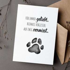 Trauerkarte, Liebe, Unvergessen, Vermissen, Katze & Hund, Beileidskarte mit Pfotenabdruck zum Abschied vom geliebtem Haustier