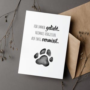 Trauerkarte, Liebe, Unvergessen, Vermissen, Katze & Hund, Beileidskarte mit Pfotenabdruck zum Abschied