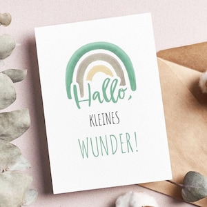 Karte zur Geburt, Hallo kleines Wunder, Liebevolle Geburtskarte mit Regenbogen mit Farbauswahl, Geschenk, Baby, Taufe, Glückwunsch