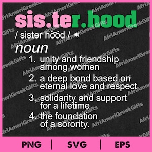 Womens AKA  Sisterhood Includes Eps, Svg & Png. AKA Digital Download.