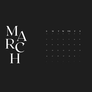 May include: A black and white calendar with the word "MARCH" in large letters at the left and a grid of numbers for the month of March.