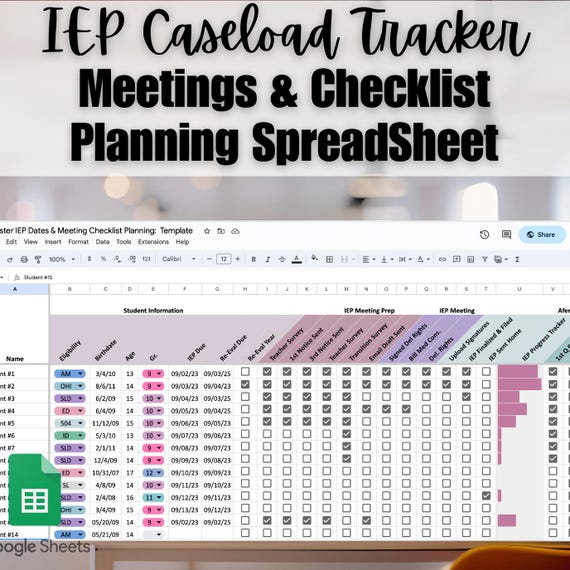 IEP Caseload Tracker Google Sheets | Special Education Meeting Planner Checklist | SPED Progress Monitoring | Editable Teacher Spreadsheet