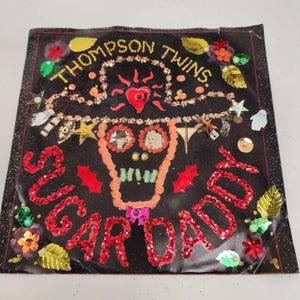Glitter and Pailletten Custom Vinyl 45 Single Plattencover: Thompson Twins - Sugar Daddy