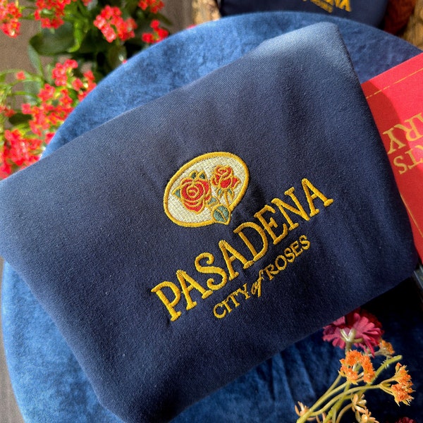 Pasadena City of Roses Embroidered Unisex Sweatshirt, Vintage-Inspired California Crewneck