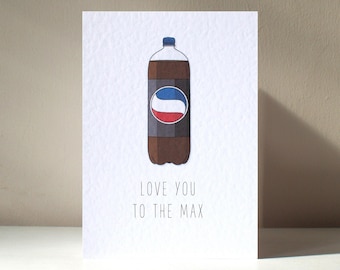 Max - Tarjeta de felicitación personalizada A6 con refresco de cola dietético, burbujas burbujeantes, divertido juego de palabras para beber refrescos, feliz cumpleaños y amor.