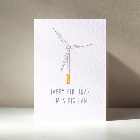 Big Fan - A6 Personalised Biggest Fan Renewable Energy Wind Power Turbine Electric Funny Pun Happy Birthday Love Greeting Card