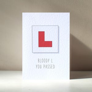 Bloody L - A6 Gepersonaliseerd leerling rijexamen geslaagd praktische theorie auto fiets motor tiener brutaal onbeleefd grappige woordspeling liefde verjaardag wenskaarten