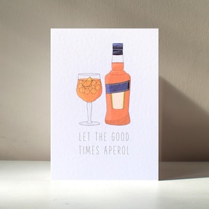 Laissez les bons moments rouler - Carte de voeux personnalisée A6 avec mélangeur d'alcool et spiritueux cocktail Spritz drôle à boire calembour joyeux anniversaire amour